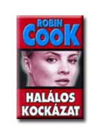 Robin Cook - Hal�los kock�zat