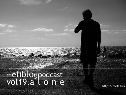 podcast vol19.alone
