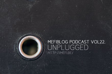 podcast vol22.unplugged